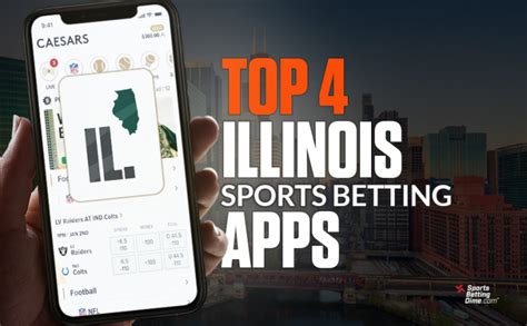 illinois sports betting apps|Best Illinois Sports Betting Apps: Complete List 2024 .